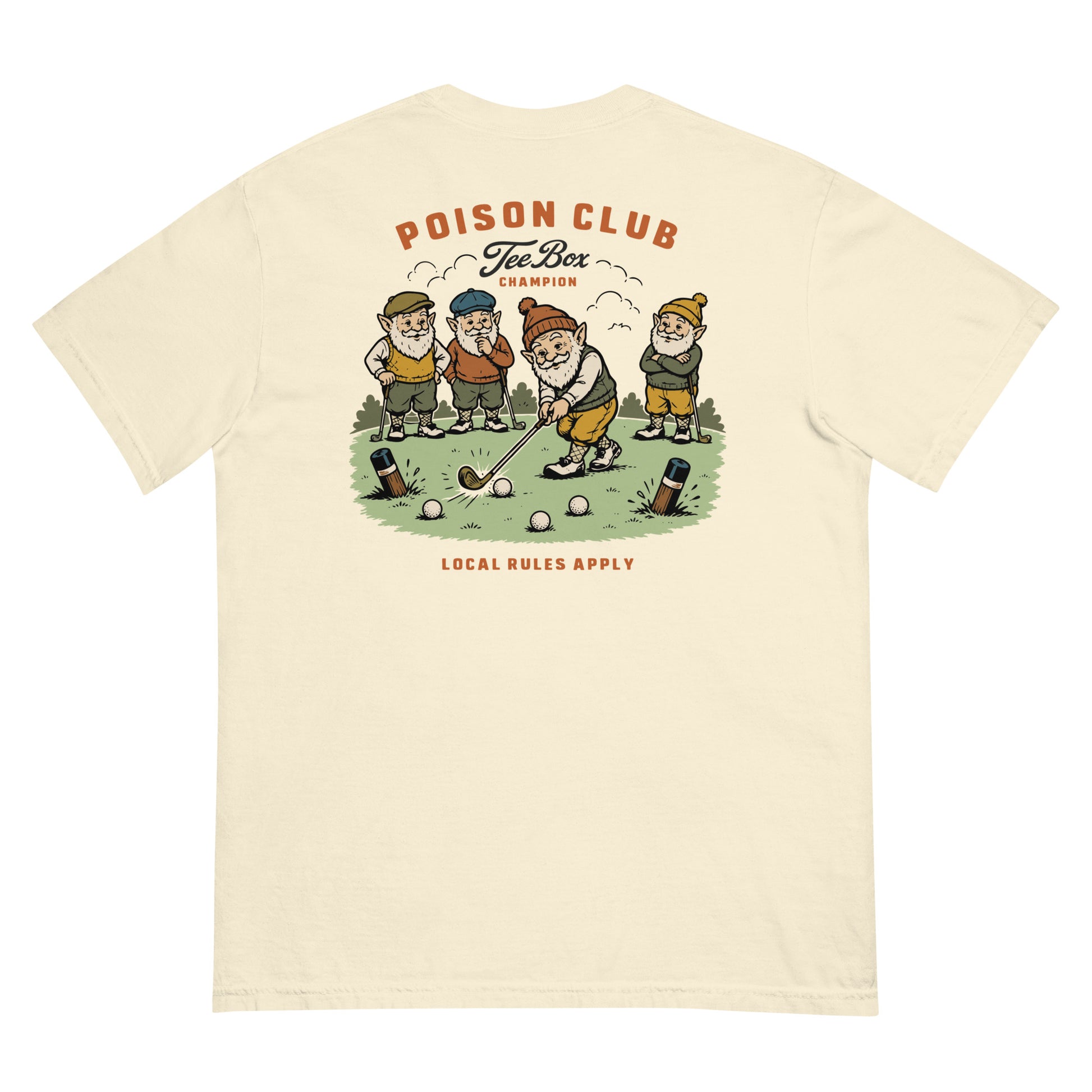 A cream-colored short-sleeve t-shirt showing the back, which features a colorful cartoon graphic of four people playing golf with the text 'POISON CLUB Tee Box LEASING' and 'LOCAL RULES APPLY'.